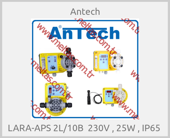 Antech - LARA-APS 2L/10B  230V , 25W , IP65 
