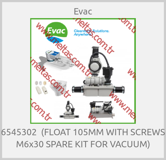 Evac - 6545302  (FLOAT 105MM WITH SCREWS M6x30 SPARE KIT FOR VACUUM)