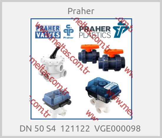 Praher - DN 50 S4  121122  VGE000098 