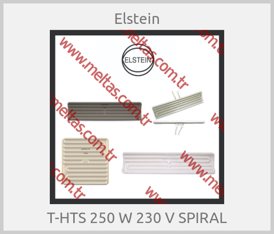 Elstein - T-HTS 250 W 230 V SPIRAL