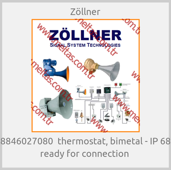 Zöllner - 8846027080  thermostat, bimetal - IP 68  ready for connection 