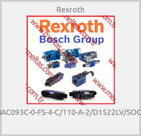 Rexroth-MAC093C-0-FS-4-C/110-A-2/D1522LV/SOO4  