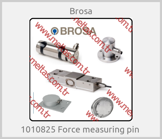 Brosa-1010825 Force measuring pin 