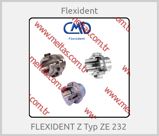 Flexident-FLEXIDENT Z Typ ZE 232 