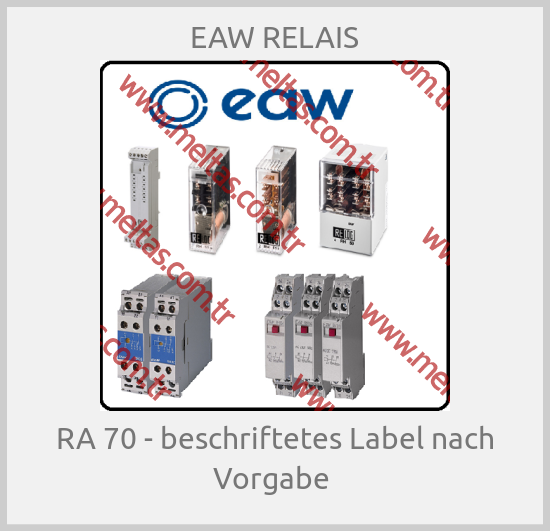 EAW RELAIS-RA 70 - beschriftetes Label nach Vorgabe 