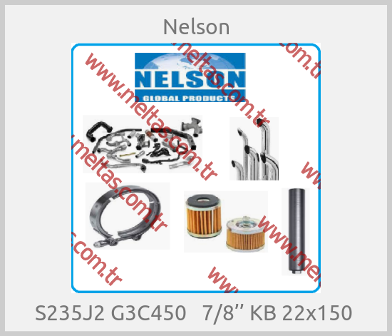 Nelson-S235J2 G3C450   7/8’’ KB 22x150 