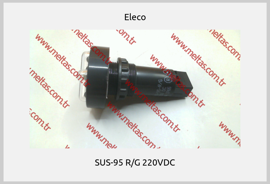 Eleco - SUS-95 R/G 220VDC