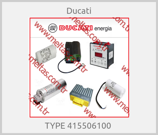 Ducati - TYPE 415506100 
