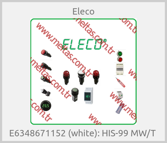 Eleco - E6348671152 (white): HIS-99 MW/T 