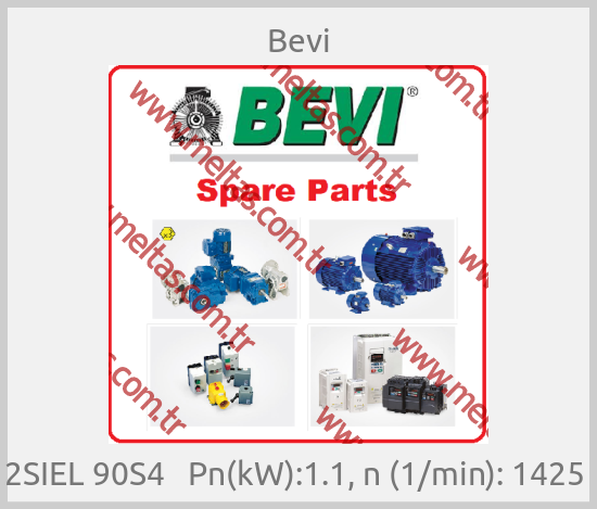 Bevi - 2SIEL 90S4   Pn(kW):1.1, n (1/min): 1425 