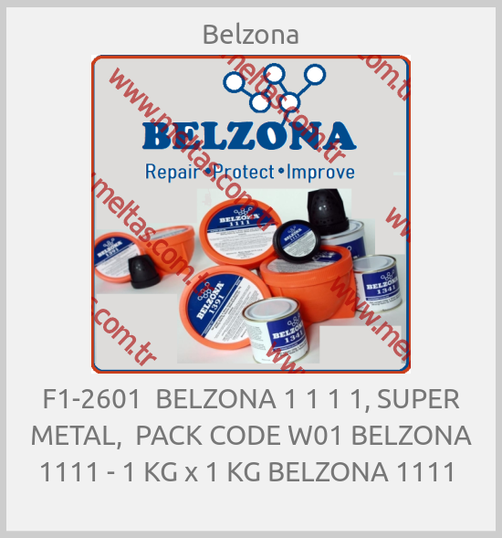Belzona - F1-2601  BELZONA 1 1 1 1, SUPER METAL,  PACK CODE W01 BELZONA 1111 - 1 KG x 1 KG BELZONA 1111 