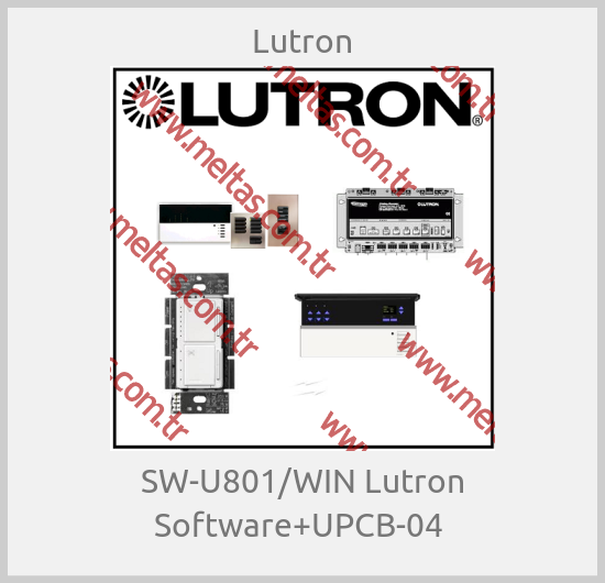 Lutron - SW-U801/WIN Lutron Software+UPCB-04 