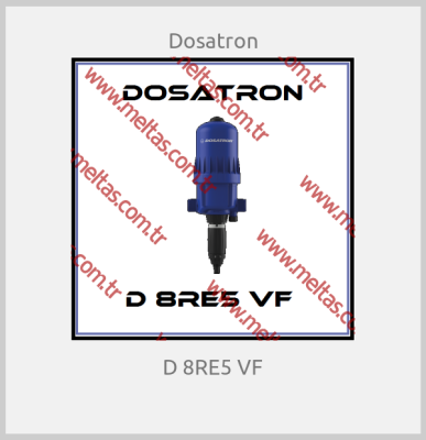 Dosatron - D 8RE5 VF