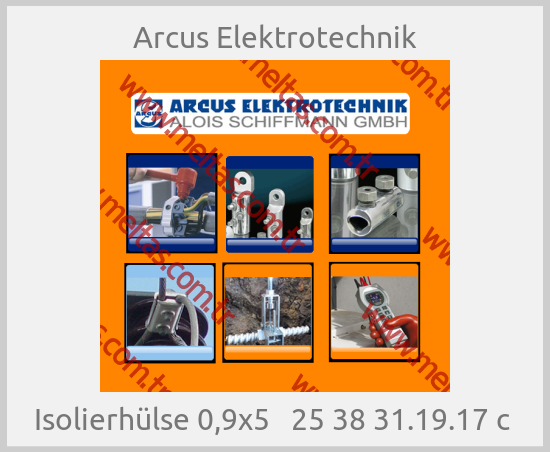 Arcus Elektrotechnik - Isolierhülse 0,9x5   25 38 31.19.17 c 