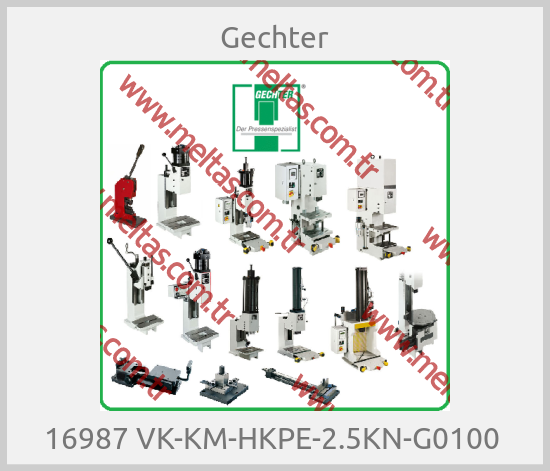 Gechter-16987 VK-KM-HKPE-2.5KN-G0100 