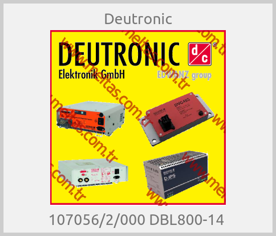 Deutronic - 107056/2/000 DBL800-14 