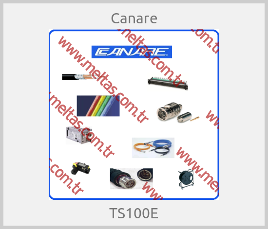 Canare - TS100E