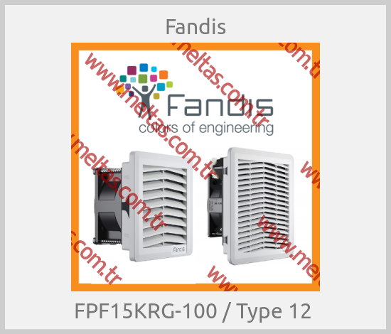 Fandis - FPF15KRG-100 / Type 12 