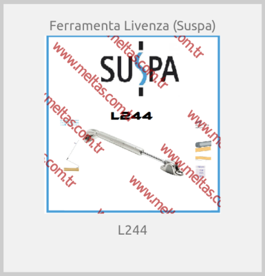 Ferramenta Livenza (Suspa) - L244