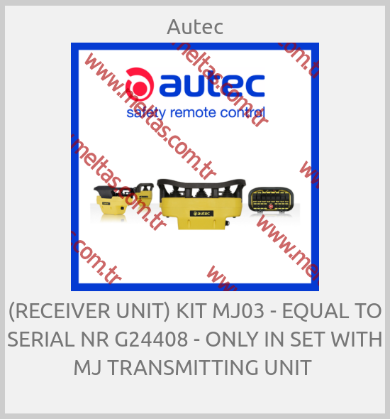 Autec - (RECEIVER UNIT) KIT MJ03 - EQUAL TO SERIAL NR G24408 - ONLY IN SET WITH MJ TRANSMITTING UNIT 