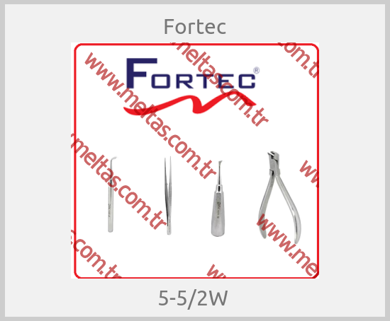 Fortec-5-5/2W 