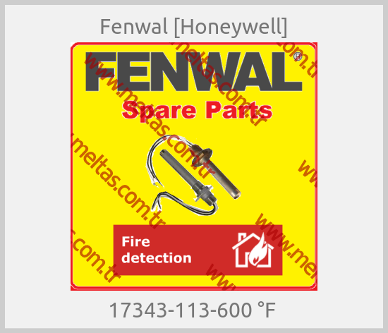 Fenwal [Honeywell] - 17343-113-600 °F 