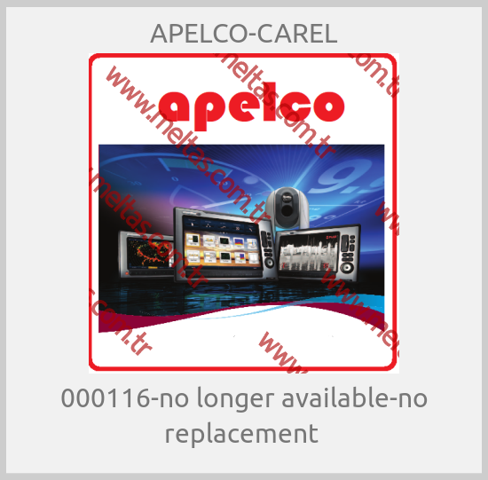 APELCO-CAREL - 000116-no longer available-no replacement 