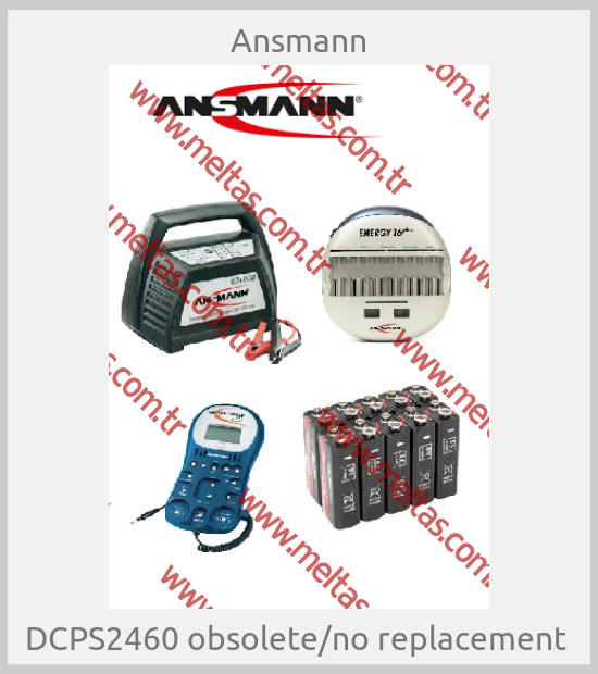 Ansmann - DCPS2460 obsolete/no replacement 