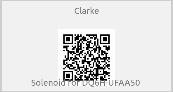 Clarke - Solenoid for DQ6H-UFAA50 