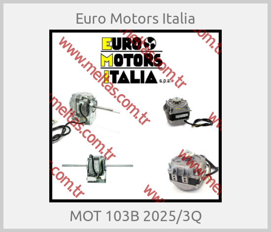 Euro Motors Italia-MOT 103B 2025/3Q