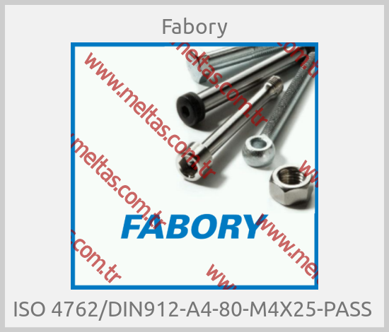 Fabory - ISO 4762/DIN912-A4-80-M4X25-PASS 