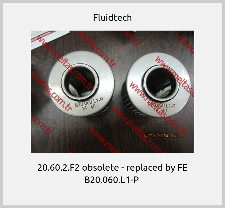Fluidtech- 20.60.2.F2 obsolete - replaced by FE B20.060.L1-P 
