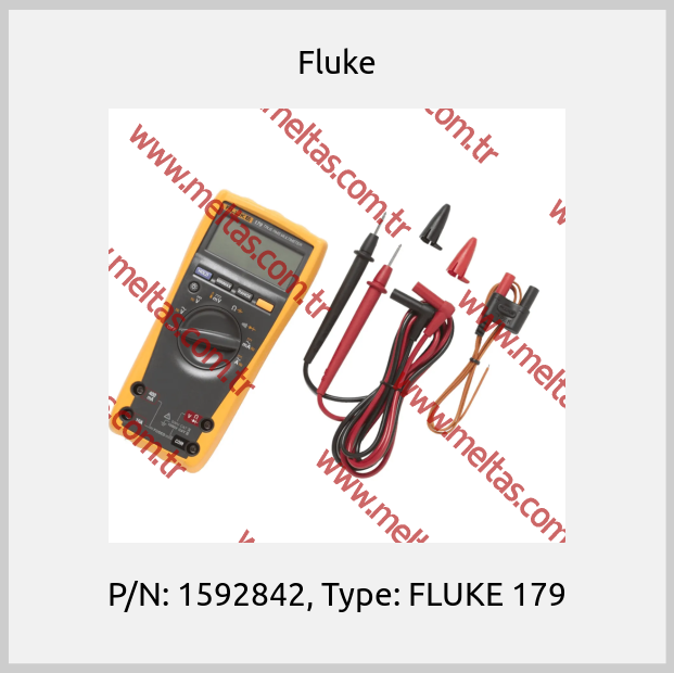 Fluke - P/N: 1592842, Type: FLUKE 179