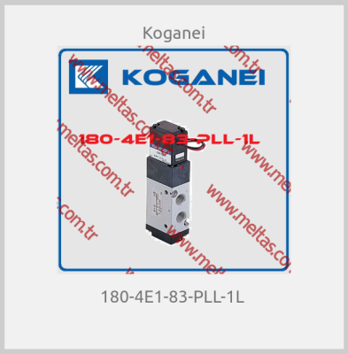 Koganei - 180-4E1-83-PLL-1L 
