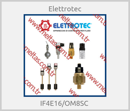 Elettrotec -  IF4E16/OM8SC 