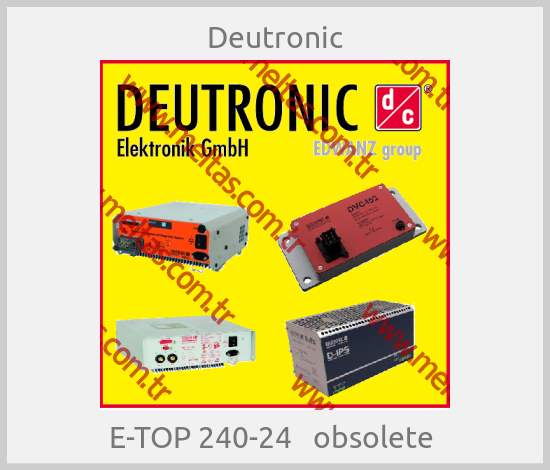 Deutronic - E-TOP 240-24   obsolete 