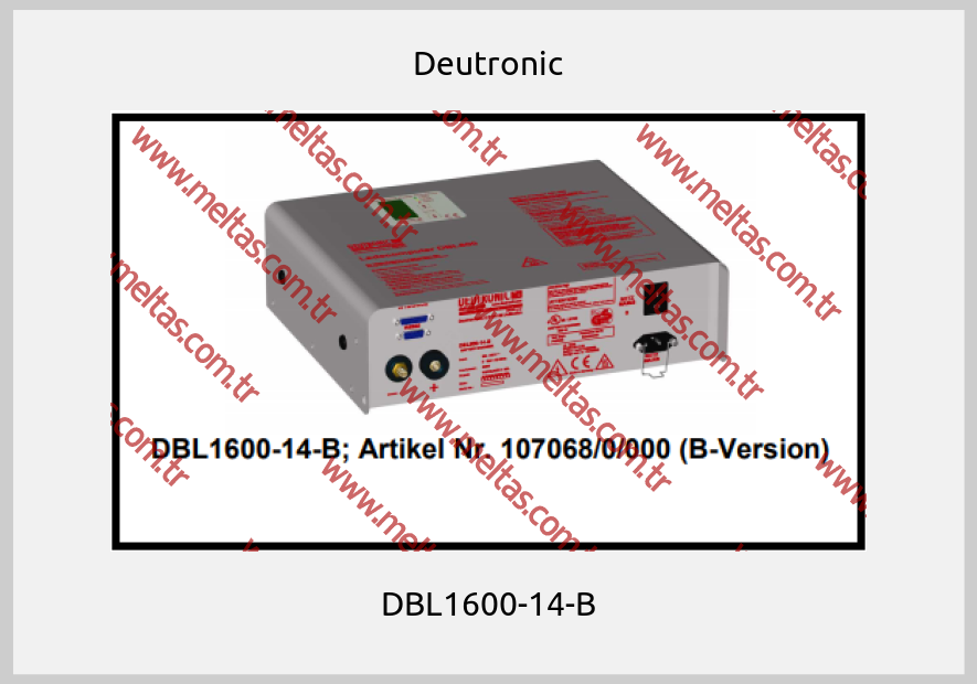 Deutronic - DBL1600-14-B