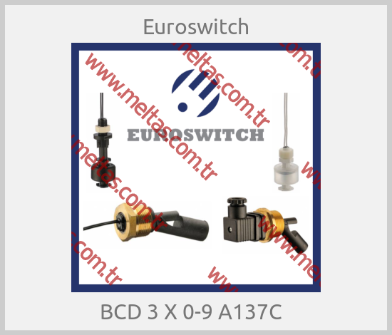 Euroswitch-BCD 3 X 0-9 A137C  