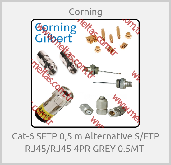 Corning - Cat-6 SFTP 0,5 m Alternative S/FTP RJ45/RJ45 4PR GREY 0.5MT 