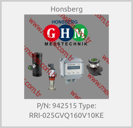 Honsberg - P/N: 942515 Type: RRI-025GVQ160V10KE