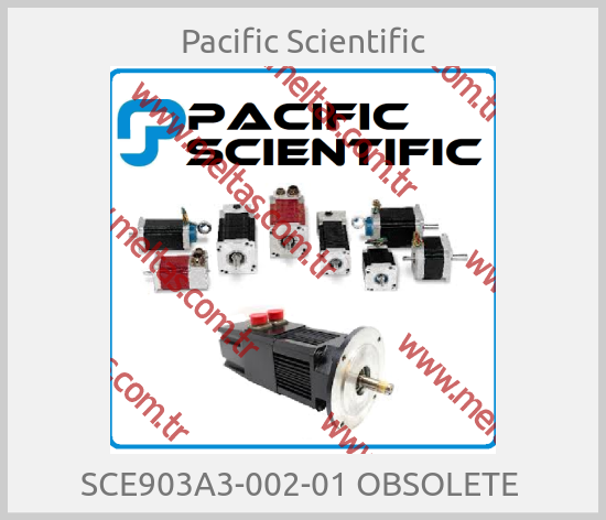 Pacific Scientific - SCE903A3-002-01 OBSOLETE 