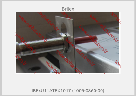Brilex-IBExU11ATEX1017 (1006-0860-00)