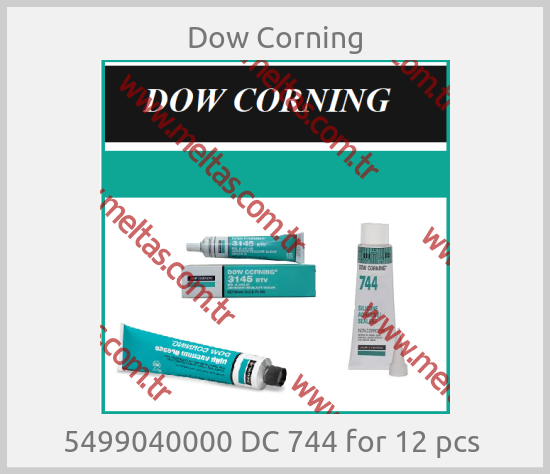 Dow Corning - 5499040000 DC 744 for 12 pcs 