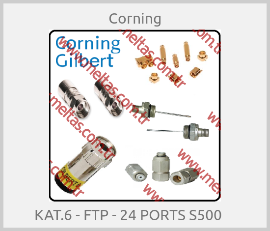 Corning - KAT.6 - FTP - 24 PORTS S500    
