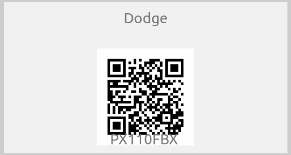 Dodge - PX110FBX 