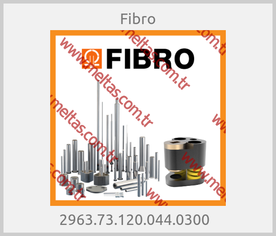 Fibro - 2963.73.120.044.0300  