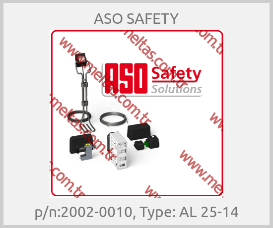 ASO SAFETY-p/n:2002-0010, Type: AL 25-14