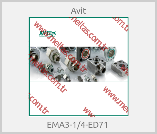 Avit - EMA3-1/4-ED71 