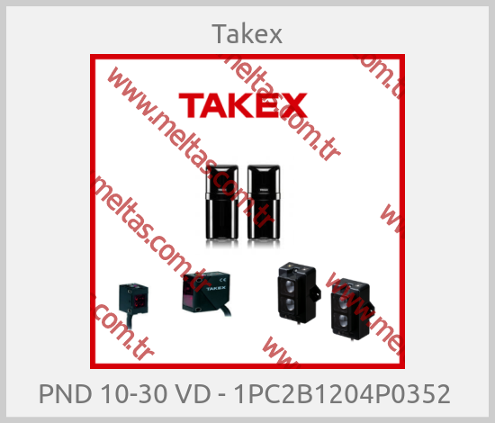 Takex - PND 10-30 VD - 1PC2B1204P0352 