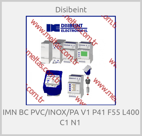 Disibeint-IMN BC PVC/INOX/PA V1 P41 F55 L400 C1 N1 